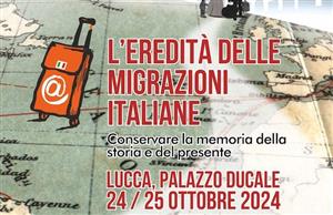 Convegno: L'Eredità delle Migrazioni Italiane